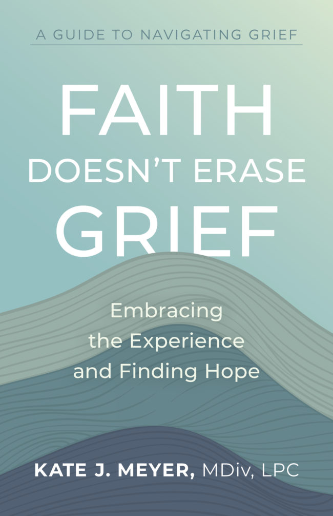 Faith Doesn't Define Grief